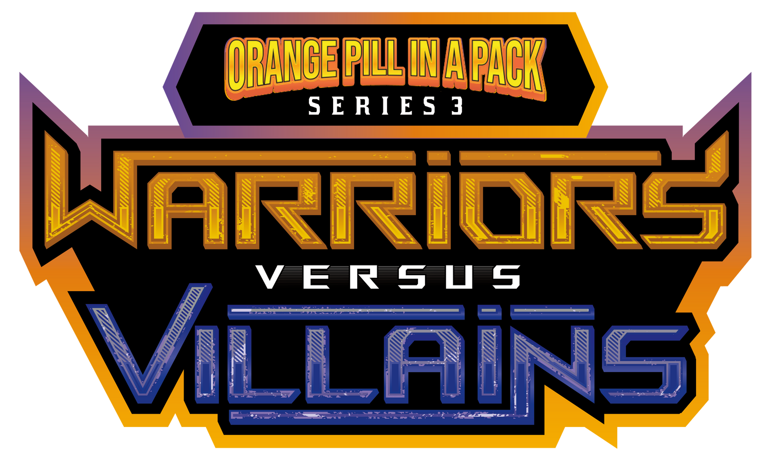 Series 3 OPP Warriors Vs Villains